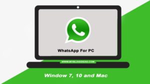 Latest WhatsApp For Windows 7 [ PC, MAC 32-BIT, 64-BIT ]